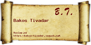 Bakos Tivadar névjegykártya